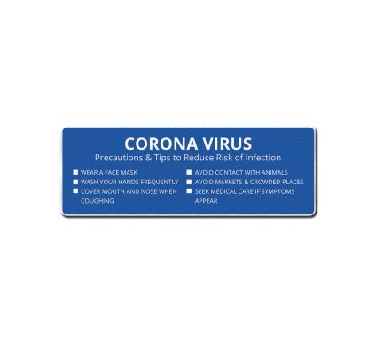 Precaution Compliance Signs