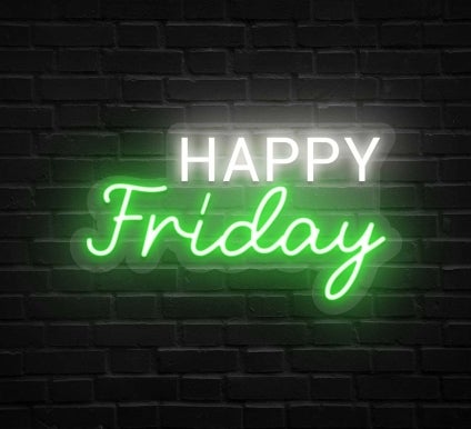 Happy Friday Neon Sign