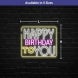 Happy Birthday To You Neon Sign
