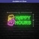 Happy Hours Neon Sign