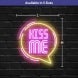 Kiss Me Neon Sign