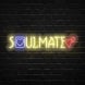 Soulmate Neon Sign