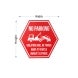 Hexagonal Yard Signs