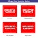 Reserved Parking Signs